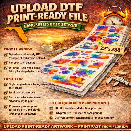 Upload DTF Print-Ready File- Multiple Sizes - Florida Priority