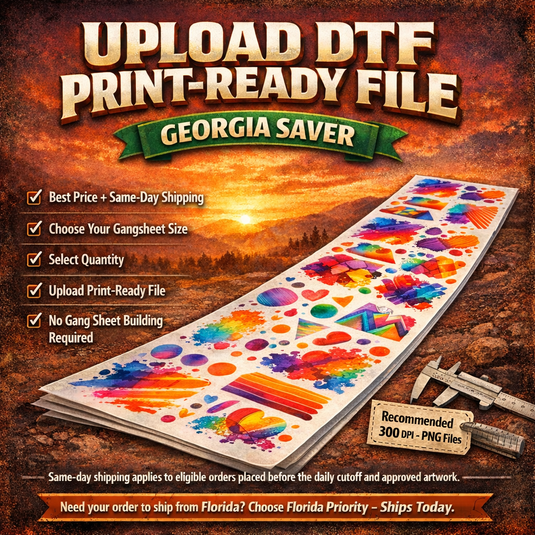 Upload DTF Print-Ready File- Georgia Saver