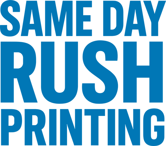 Same Day Rush Printing